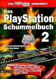 Das Playstation Schummelbuch 2. Cheats und Gamebuster- Codes f&uuml;r die Top- Games