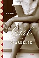The Girl from Charnelle: A Novel