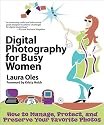 Digital Photography for Busy Women