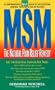 MSM: The Natural Pain Relief Remedy