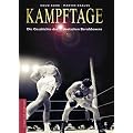 Kampftage. Die Geschichte des deutschen Berufsboxens
