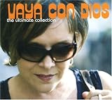 Vaya Con Dios -  Ultimate Collection