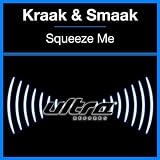 Squeeze Me (Original Mix)
