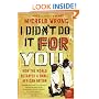 I Didn't Do It for You: How the World Betrayed a Small African Nation (P.S.)