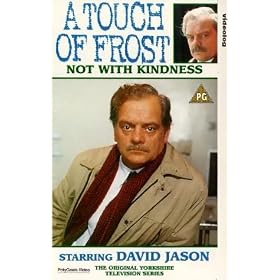 A Touch Of Frost - Not With Kindness [VHS] [1992]