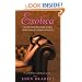 Exotica: Seven Days of Kama Sutra, Nine Days of Arabian Nights