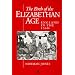 The Birth of the Elizabethan Age: England in the 1560's (History of Early Modern England)