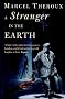 A Stranger In The Earth