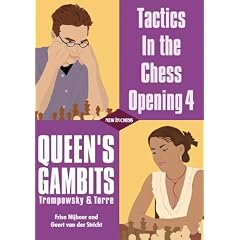 Queen's Gambits: Trompowsky & Torre (Tactics in the Chess Opening)