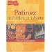 Patinez meubles et objets