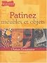 Patinez meubles et objets