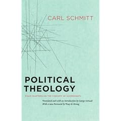 Political Theology: Four Chapters on the Concept of Sovereignty
