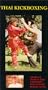 Thai Kickboxing [VHS]