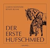 Produkt-Bild: Der erste Hufschmied