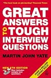 Great Answers to Tough Interview Questions