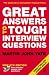 Book Great Answers to Tough Interview Questions