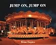 Jump On, Jump on