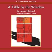 A Table by the Window | [Lawana Blackwell]
