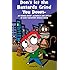 Dont Let the Bastards Grind You Down: 50 Things Every Alcoholic and Addict in Early Recovery Should Know, or How to Stay Clean and Sober, Recovery from Addiction and Substance Abuse