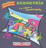 Geometria / Geometry: Un Vistazo a Monstruopolis / Looking Down on Monster Town (Monstruos Matematicos / Math Monsters) (Spanish Edition)
