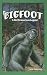 Bigfoot: A North American Legend (Jr. Graphic Mysteries)