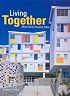 Living Together: Multi-Family Housing Today