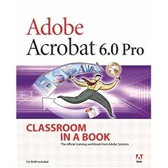 Adobe Acrobat 6.0 Pro Classroom in a Book