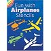 Fun with Airplanes Stencils (Dover Stencils)