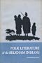 Folk Literature of the Selknam Indians: Martin Gusinde's Collection of Selknam Narratives (UCLA Latin American studies series)