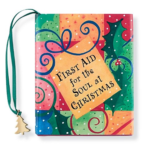 First Aid for the Soul at Christmas (Mini Book, Christmas, Holiday)