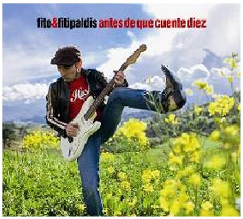 Fito & Fitipaldis - Antes De Que Cuente Diez - Zortam Music
