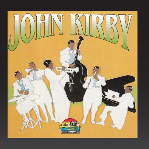 John Kirby (Giants of Jazz)