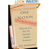 One Nation, Uninsured: Why the U.S. Has No National Health Insurance'