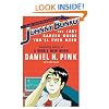 The Adventures of Johnny Bunko: The Last Career Guide You'll Ever Need