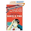 The Adventures of Johnny Bunko: The Last Career Guide You'll Ever Need