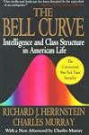 Bell Curve: Intelligence and Class St...