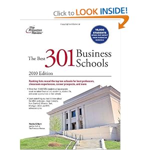 The Best 301 Business Schools, 2010 Edition (Graduate School Admissions Guides) by Princeton Review