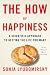  : The How of Happiness: A Scientific Approach to Getting the Life You Want