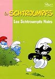 Les Schtroumpfs, Tome 3 : Les Schtroumpfs Noirs