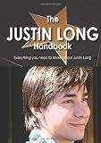 The Justin Long Handbook - Everything you need to know about Justin Long