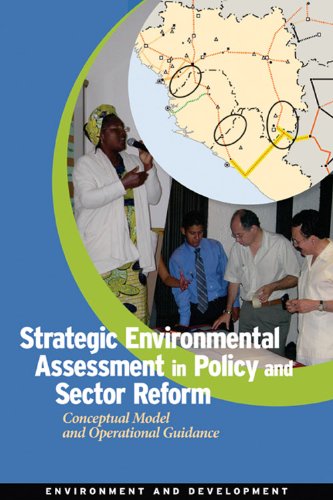 Strategic Environmental Assessment in Policy and Sector Reform (Environment and Development)