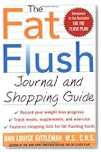 The Fat Flush Journal and Shopping Guide (Gittleman)