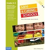 Safe and Caring Schools: Grades 3-5