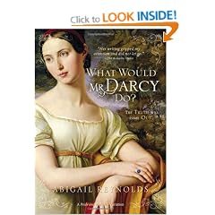 What Would Mr Darcy Do (Pride & Prejudice Continues)