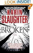 Broken: A Novel of Suspense (Grant County)