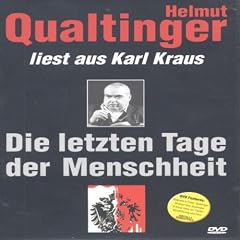 Helmut Qualtinger - Die letzten Tage der Menschheit
