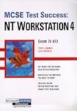 MCSE Test Success: NT Workstation 4