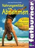 Produkt-Bild: Fatburner. Nahrungsmittel zum Abnehmen.