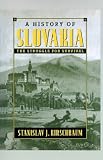 A History of Slovakia: The Struggle for Survival