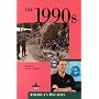 The 1990s (America's Decades)